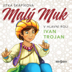 Malý Muk - Jitka Škapíková, Zora Jandová, Vlastimil Brodský, Josef Somr, Ivan Trojan, Viola Zinková, Martina Hudečková, Lubomír Lipský, Ladislav Troja