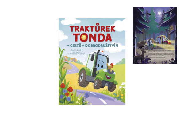 Traktůrek Tonda na cestě za dobrodružstvím - Suza Kolbová