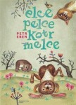 Elce pelce kotrmelce