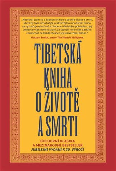 Tibetská kniha o životě a smrti - Sogjal Rinpočhe