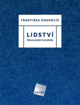 Lidství - František Koukolík - e-kniha