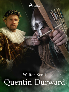 Quentin Durward - Walter Scott
