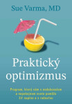 Praktický optimizmus - Sue Varma