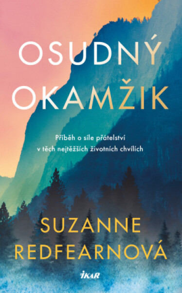 Osudný okamžik - Suzanne Redfearn - e-kniha