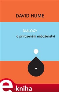 Dialogy o přirozeném náboženství - David Hume e-kniha