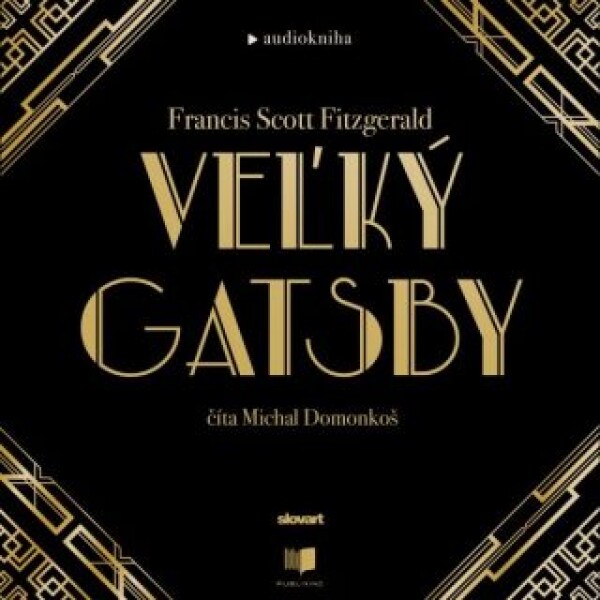 Veľký Gatsby - Francis Scott Fitzgerald - audiokniha