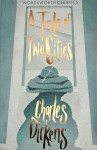 A Tale of Two Cities, 1. vydání - Charles Dickens