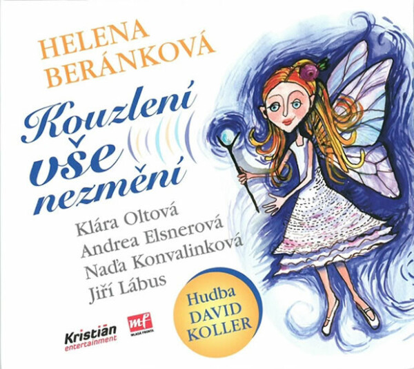Kouzlení vše nezmění - Helena Beránková - audiokniha
