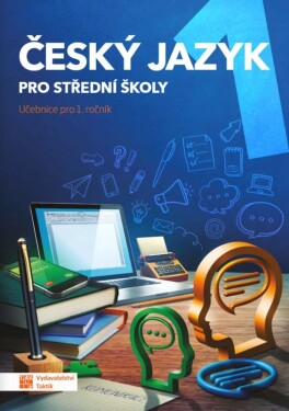 Český jazyk 1 - učebnice pro SŠ - Jaroslav Kalužík