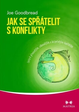 Jak se spřátelit konflikty