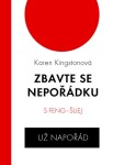 Zbavte se nepořádku feng-šuej už napořád Karen Kingstonová