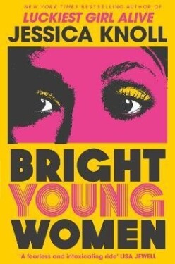 Bright Young Women: