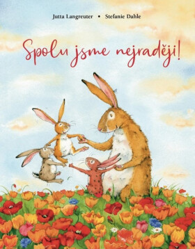 Spolu jsme nejraději! - Stefanie Dahle