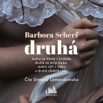 Druhá - Barbora Scherf - audiokniha
