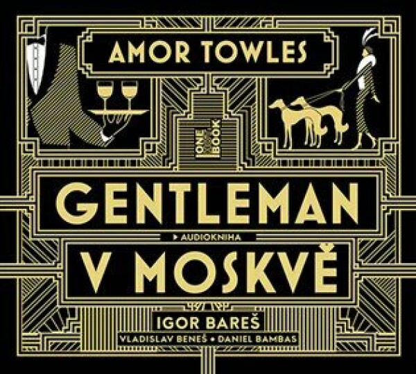 Gentleman Moskvě Amor Towles audiokniha