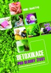 Detoxikace pro dlouhý život David Frej