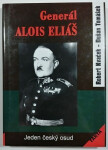 Generál Alois Eliáš Jeden český osud Robert