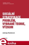 Sociální stratifikace Jadwiga Šanderová