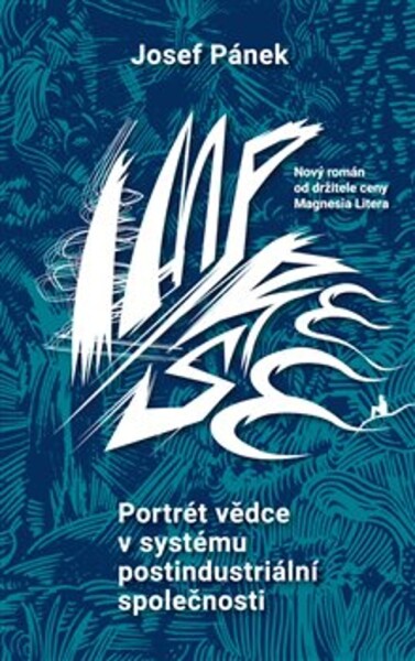 Portrét vědce v systému postindustriální společnosti