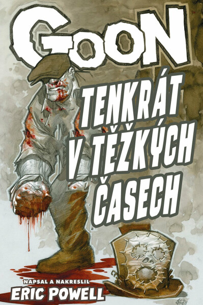 Goon 15 - Tenkrát v těžkých časech - Eric Powell