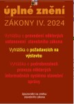 Aktualizace IV/2 2024 Nové vyhlášky stavebnímu zákonu