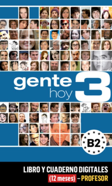 Gente Hoy 3 (B2) – Libro/Cuaderno digitales – Profesor (12 měsíců)