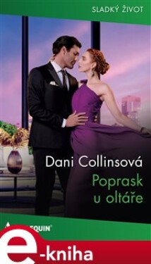 Poprask u oltáře - Dani Collinsová e-kniha