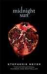 Midnight Sun, 1. vydání - Stephenie Meyer