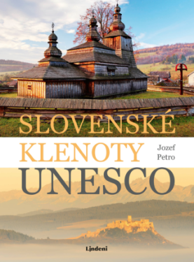 Slovenské klenoty UNESCO (SK) - Jozef Petro - e-kniha