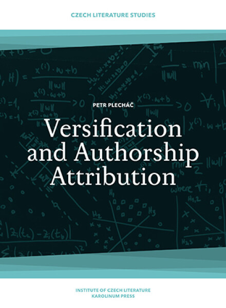 Versification and Authorship Attribution - Petr Plecháč