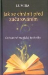 Jak se chránit před začarováním - Christopher Bamford