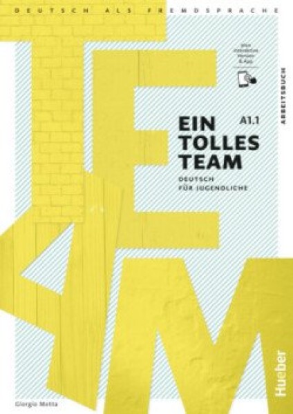 Ein Tolles Team A1.1 - Arbeitsbuch + kód - Giorgio Motta