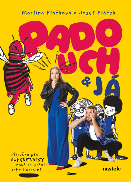 Padouch a já - Martina Ptáčková
