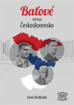 Baťové versus Československo