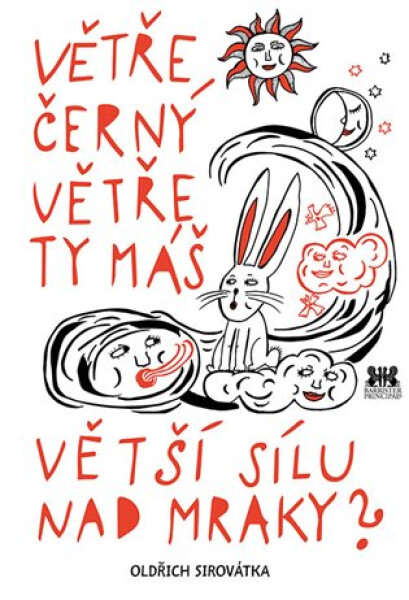 Větře černý Větře ty máš větší sílu nad mraky?