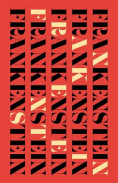 Frankenstein - Mary W. Shelley, Anežka Hájková