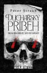 Duchařský příběh - Peter Straub