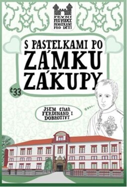 Pastelkami po zámku Zákupy Eva Chupíková