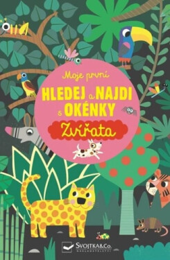 Moje první Hledej a najdi s okénky Zvířata - Kolektiv