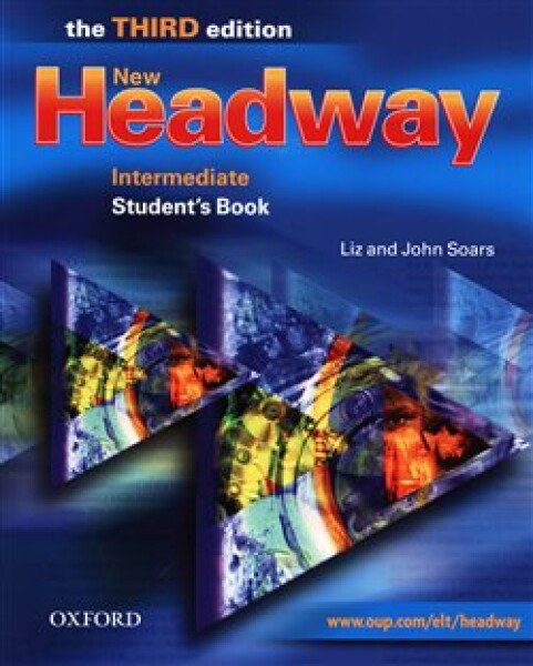 New Headway Third Edition Intermediate Student´s Book - Liz Soars, John Soars