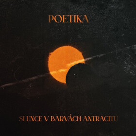 Slunce V Barvach Antracitu - CD - Poetika