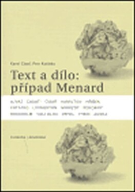 Text dílo: případ Menard Karel Císař