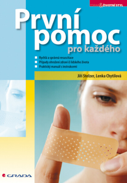 První pomoc pro každého - Lenka Chytilová