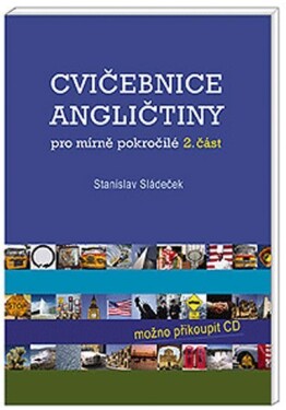 Cvičebnice angličtiny pro mírně...-2.čás - Stanislav Sládeček