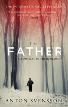 The Father - Made In Sweden, 1. vydání - Anton Svensson