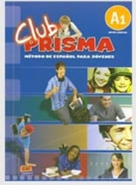 Club Prisma Inicial A1 - Libro del alumno + CD - Maria Club Prisma Team