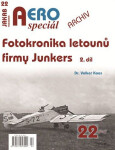 AEROspeciál 22 Fotokronika letounů firmy Junkers 2. díl - Volker Koos