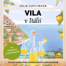 Vila v Itálii - Julie Caplinová - audiokniha