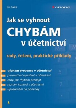 Jak se vyhnout chybám v účetnictví - Jiří Dušek - e-kniha