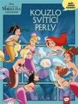 Disney - Ariel: Kouzlo svítící perly | Kolektiv, Adéla Michalíková